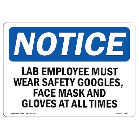 Signmission OSHA Sign, Lab Employees Must Wear Goggles, 5in X 3.5in Decal, 10PK, 5" W, 3.5" H, Landscap, PK10 OS-NS-D-35-L-13915-10PK
